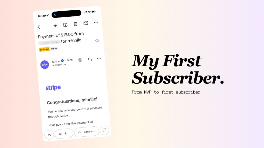 I Got My First Subscriber. Here's What Happened After I Built My MVP.